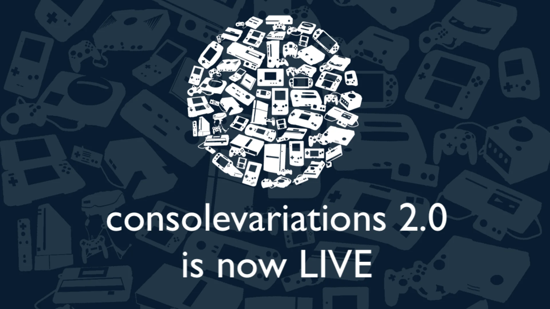 The all new consolevariations.com is now live!