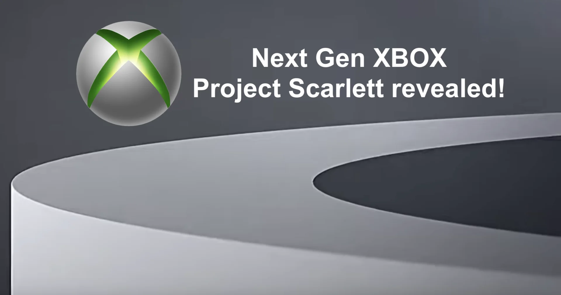 Project Scarlett - Microsoft's next generation XBOX console announced